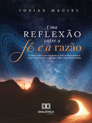 cover image of Uma Reflexão entre a Fé e a Razão